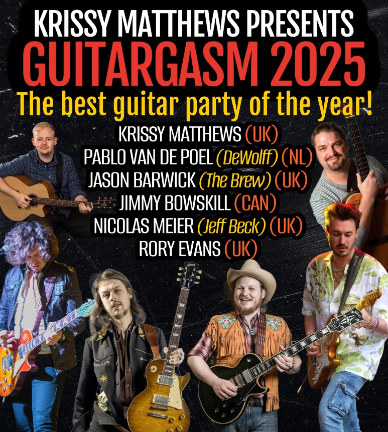 KRISSY MATTHEWS presents GUITARGASM 2025